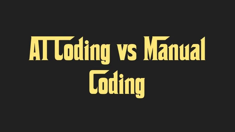ai-coding-vs-manual-coding