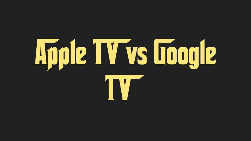apple-tv-vs-google-tv