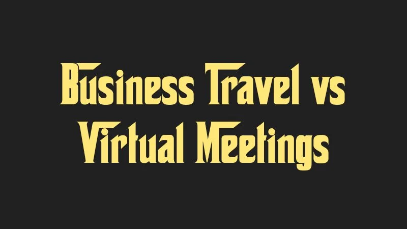 business-travel-vs-virtual-meetings