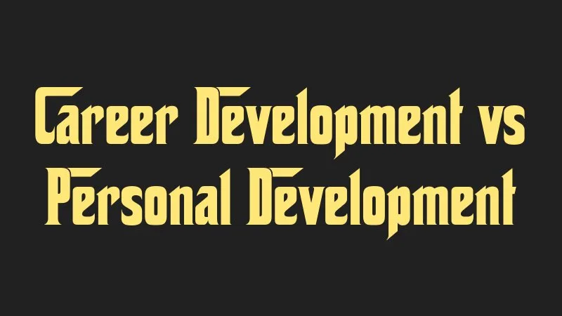 career-development-vs-personal-development