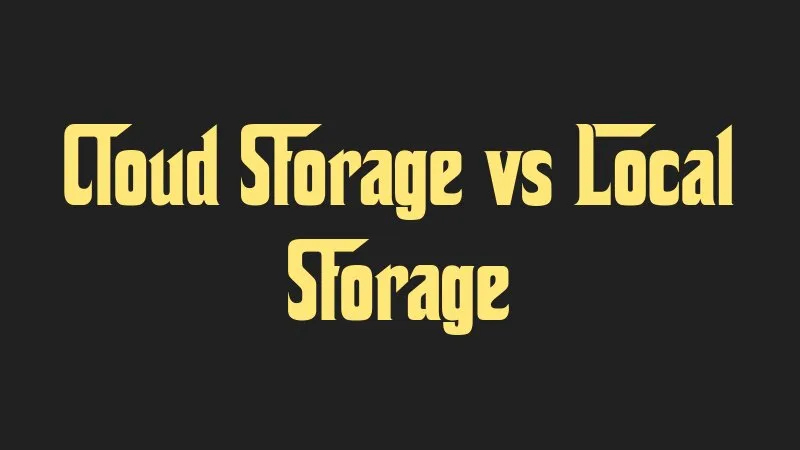 cloud-storage-vs-local-storage