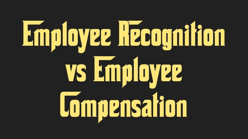 employee-recognition-vs-employee-compensation