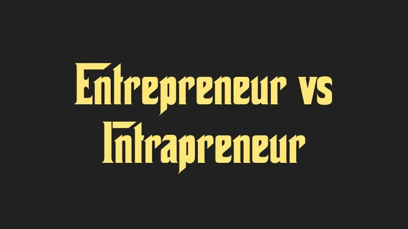 entrepreneur-vs-intrapreneur