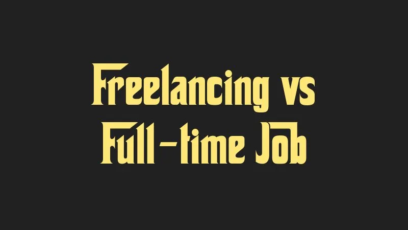 freelancing-vs-full-time-job