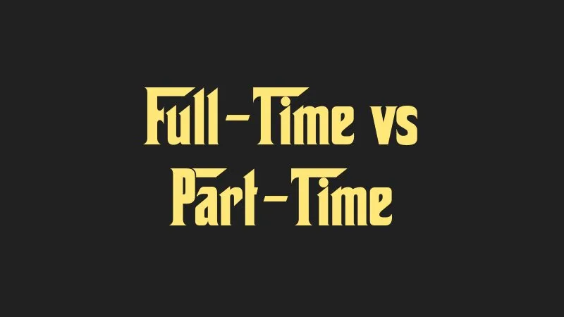 full-time-vs-part-time