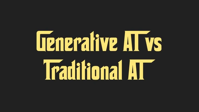 generative-ai-vs-traditional-ai