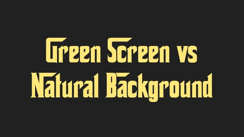 green-screen-vs-natural-background