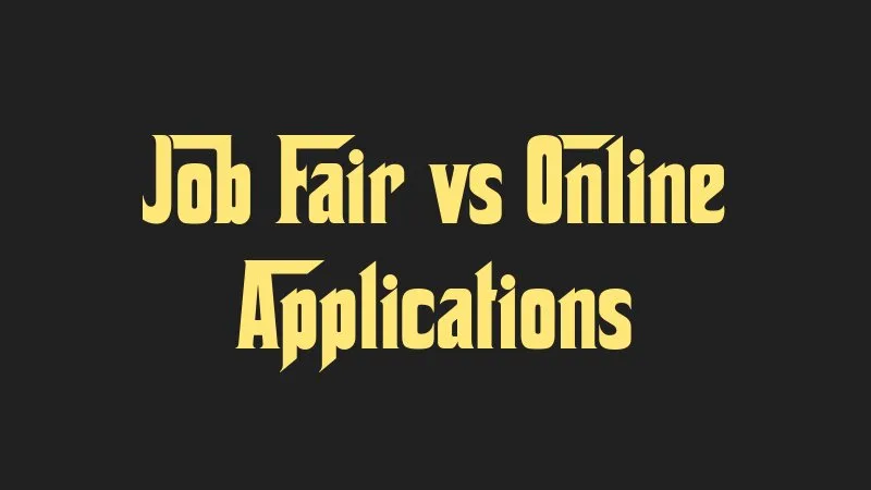 job-fair-vs-online-applications