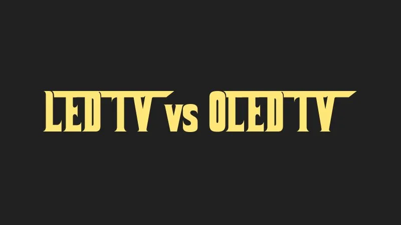 led-tv-vs-oled-tv