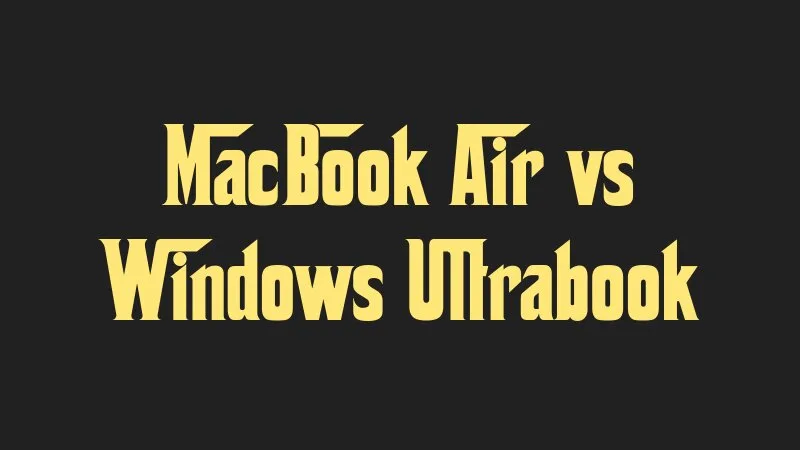 macbook-air-vs-windows-ultrabook