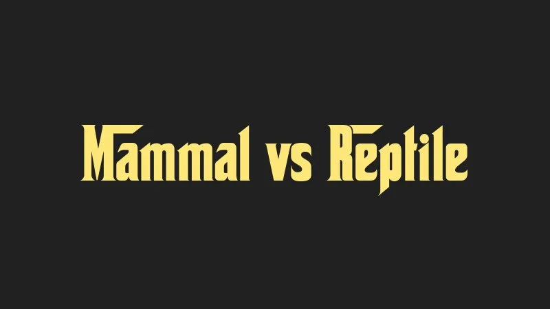 mammal-vs-reptile