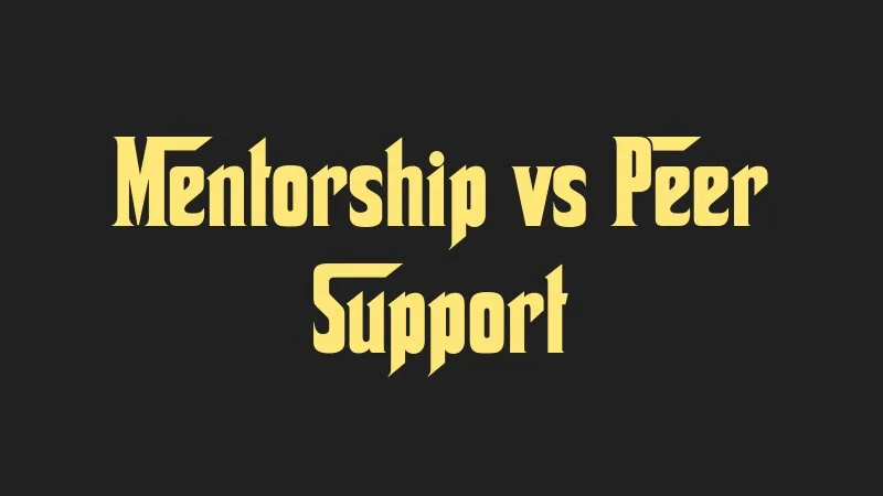 mentorship-vs-peer-support
