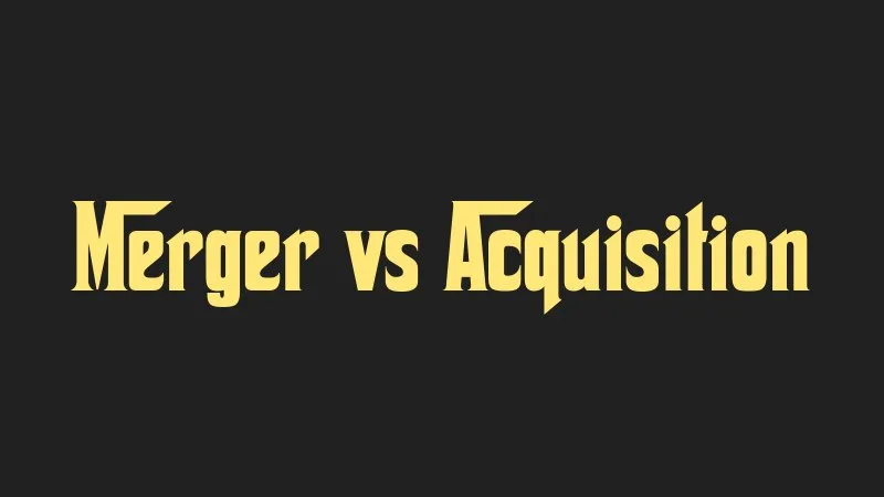 merger-vs-acquisition