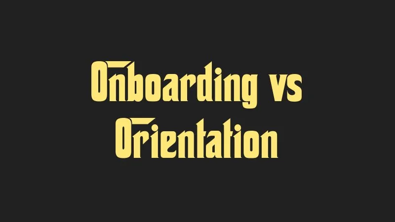 onboarding-vs-orientation