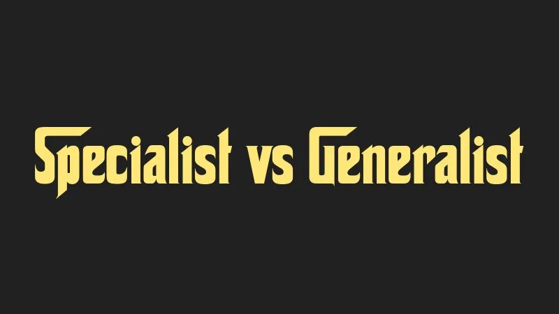 specialist-vs-generalist