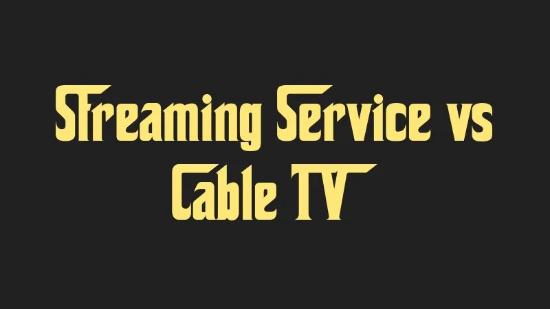 streaming-service-vs-cable-tv