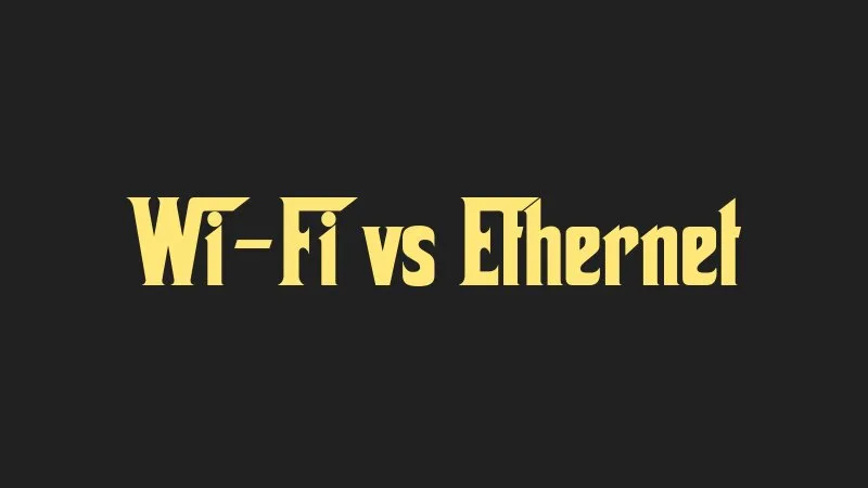wi-fi-vs-ethernet
