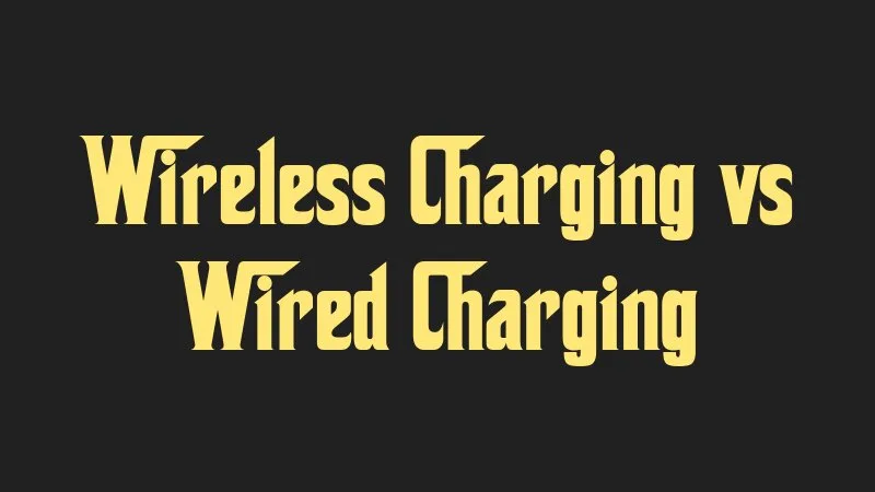 wireless-charging-vs-wired-charging