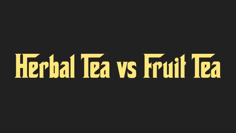 herbal-tea-vs-fruit-tea