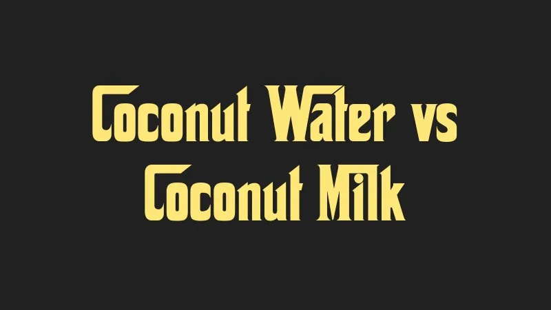 coconut-water-vs-coconut-milk