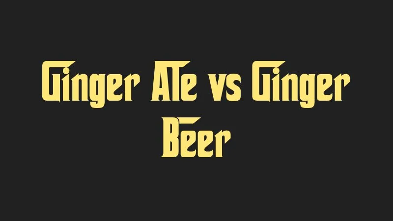 ginger-ale-vs-ginger-beer