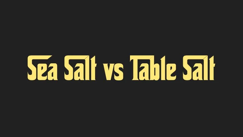 sea-salt-vs-table-salt