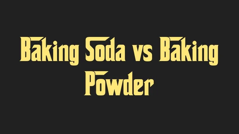 baking-soda-vs-baking-powder