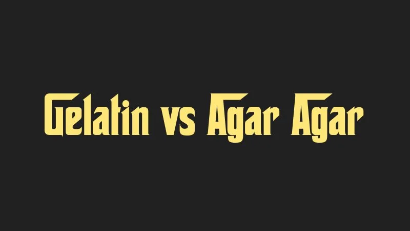 gelatin-vs-agar-agar