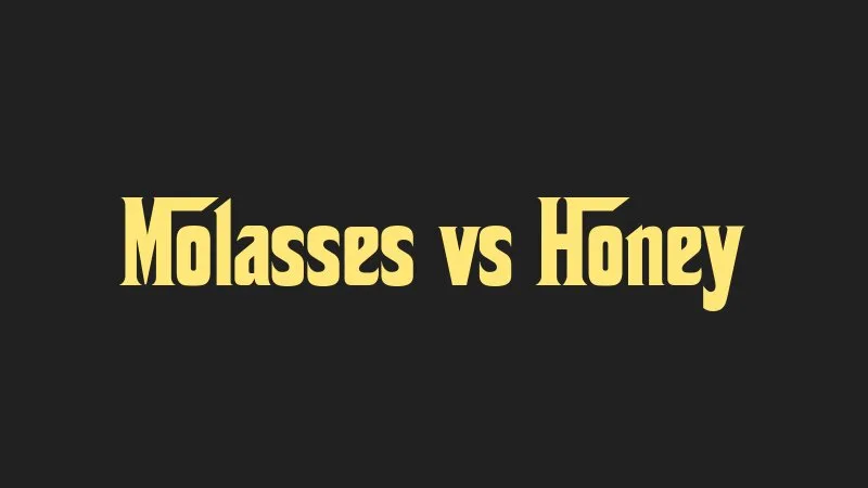 molasses-vs-honey